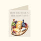 Brie-lliant Day!